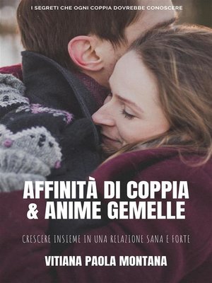 cover image of Affinità di Coppia e Anime Gemelle